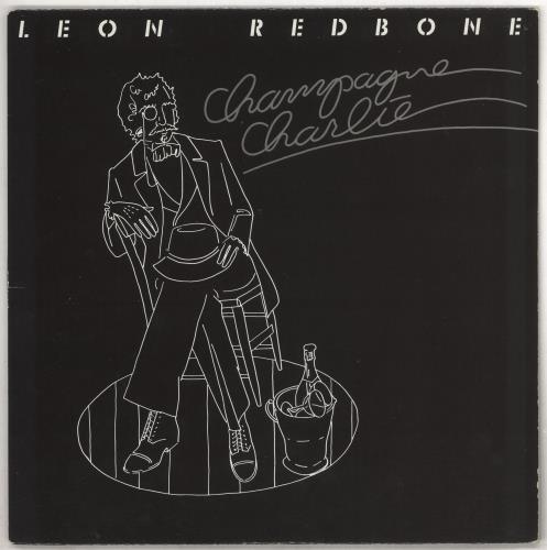 Leon Redbone Champagne Charlie vinyl LP album (LP record) Canadian RD-LPCH733489