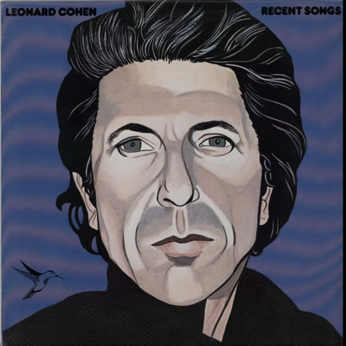 Leonard Cohen Recent Songs vinyl LP album (LP record) Canadian COHLPRE611063