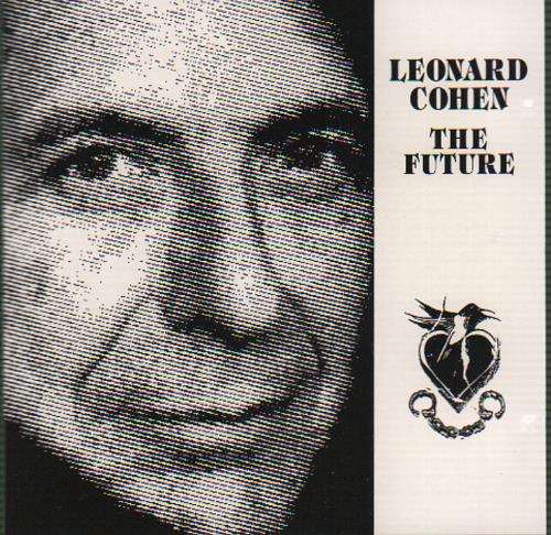 Leonard Cohen The Future CD single (CD5 / 5") US COHC5TH20673