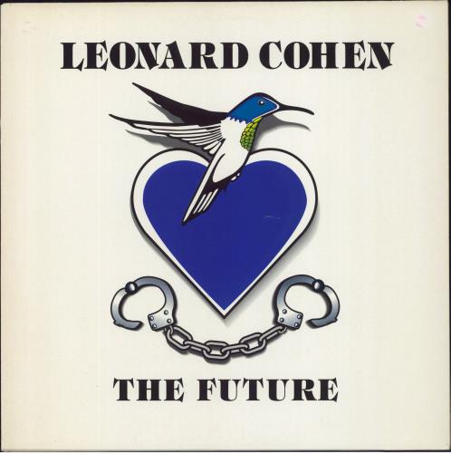 Leonard Cohen The Future vinyl LP album (LP record) Dutch COHLPTH707507