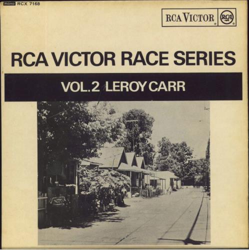 Leroy Carr RCA Victor Race Series Vol. 2 EP 7" vinyl single (7 inch record / 45) UK 5LC07RC806438