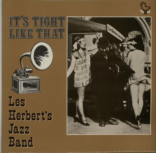 Les Herbert's Jazz Band It's Tight Like That - Autographed vinyl LP album (LP record) UK N-9LPIT645176