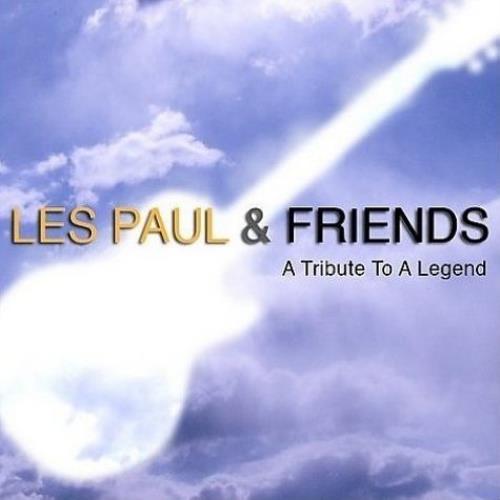 Les Paul Les Paul & Friends: A Tribute To The Legend CD album (CDLP) UK LS1CDLE448617