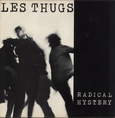 Les Thugs Radical Hystery vinyl LP album (LP record) French LYXLPRA864187