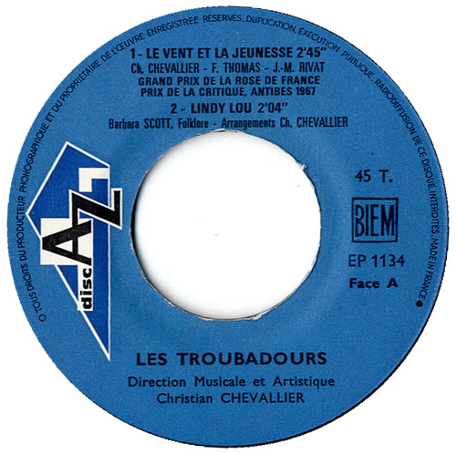 Les Troubadours Le Vent El La Jeunesse 7" vinyl single (7 inch record / 45) French L7W07LE599193