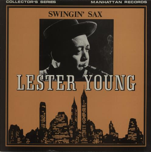 Lester Young Swingin' Sax vinyl LP album (LP record) UK LYJLPSW682696