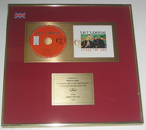 Let Loose Crazy For You award disc UK LETAWCR178306