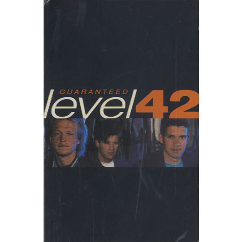 Level 42 Guaranteed cassette single UK L42CSGU463505