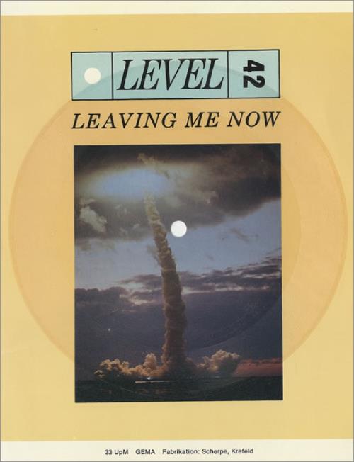 Level 42 Leaving Me Now - Fexi Disc 7" vinyl single (7 inch record / 45) German L4207LE463132