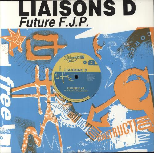 Liaisons D Future F.J.P. 12" vinyl single (12 inch record / Maxi-single) UK 70C12FU859249