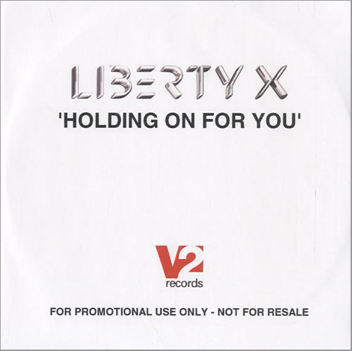Liberty X Holding On For You CD-R acetate UK LTYCRHO227746
