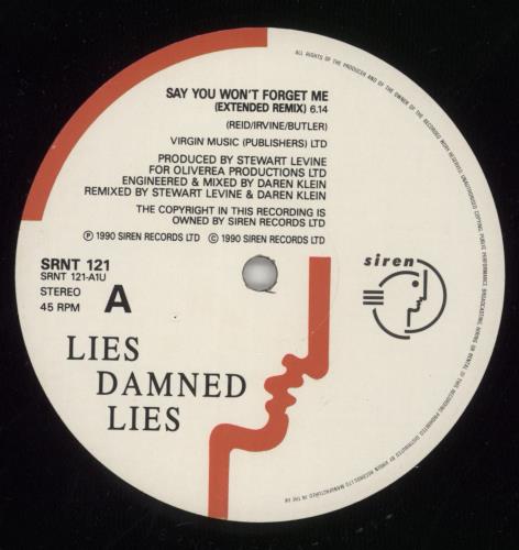 Lies Damned Lies Say You Won't Forget Me 12" vinyl single (12 inch record / Maxi-single) UK LID12SA865363