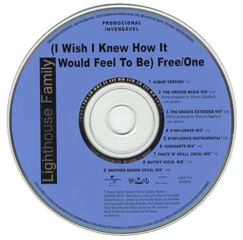 Lighthouse Family (I Wish I Knew How It Would Feel To Be) Free/One CD single (CD5 / 5") Brazilian LHFC5IW285969