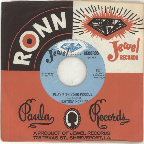 Lightnin' Hopkins Play With Your Poodle 7" vinyl single (7 inch record / 45) US LHH07PL701067
