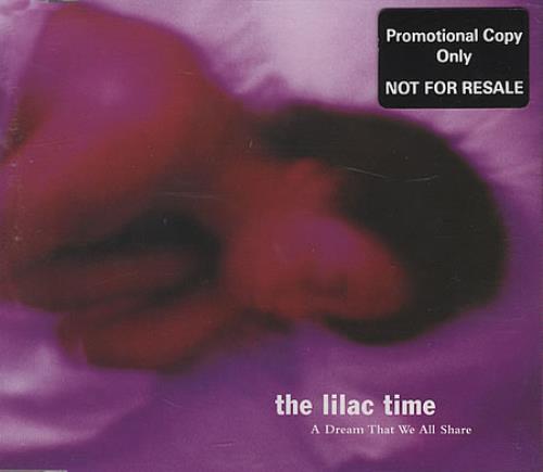 Lilac Time A Dream That We All Share CD single (CD5 / 5") UK LILC5AD163077