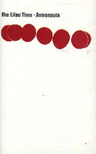 Lilac Time Astronauts cassette album UK LILCLAS287814