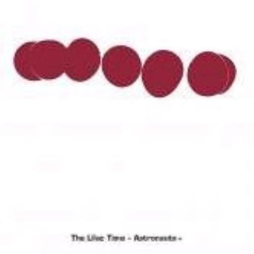 Lilac Time Astronauts CD album (CDLP) UK LILCDAS332795