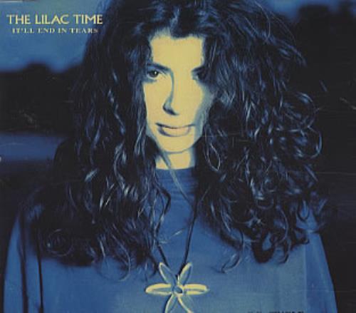 Lilac Time It'll End In Tears CD single (CD5 / 5") UK LILC5IT82267