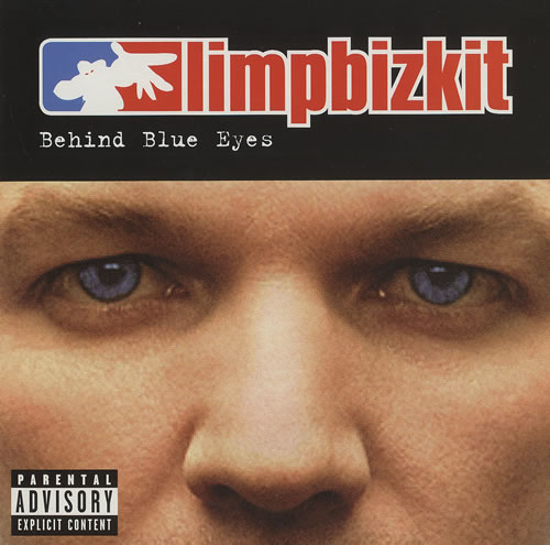 Limp Bizkit Behind Blue Eyes 7" vinyl single (7 inch record / 45) UK BZK07BE263716
