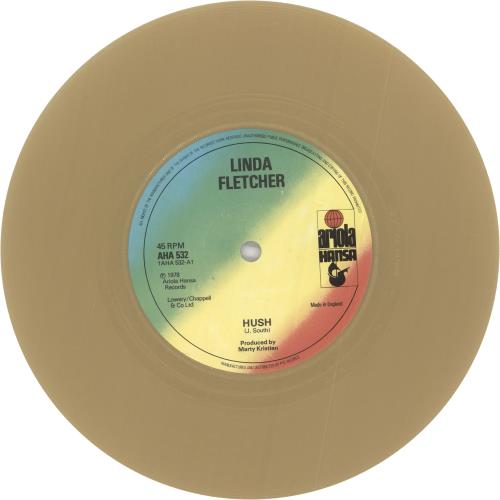 Linda Fletcher Hush - Gold Vinyl 7" vinyl single (7 inch record / 45) UK L3R07HU559414