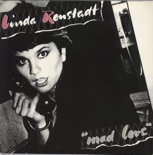 Linda Ronstadt Mad Love vinyl LP album (LP record) German LIRLPMA783766