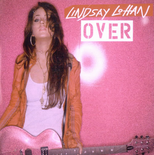 Lindsay Lohan Over CD-R acetate UK LAOCROV498846