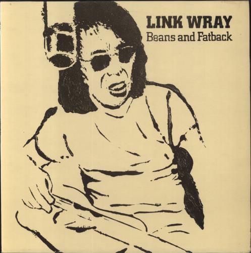 Link Wray Beans And Fatback - EX vinyl LP album (LP record) UK INKLPBE818721