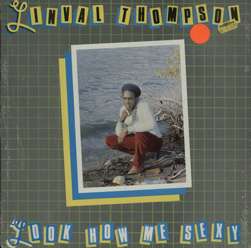 Linval Thompson Look How Me Sexy - Sealed vinyl LP album (LP record) UK LP2LPLO574443
