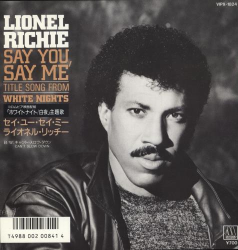 Lionel Richie Say You, Say Me 7" vinyl single (7 inch record / 45) Japanese LNR07SA729809