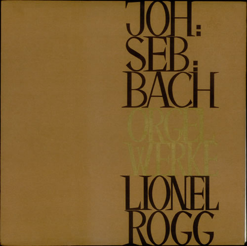 Lionel Rogg Bach: Complete Organ Works: Volume 3 vinyl LP album (LP record) UK N8YLPBA537890