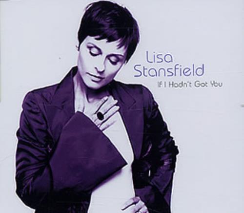 Lisa Stansfield If I Hadn't Got You CD single (CD5 / 5") German STAC5IF330207