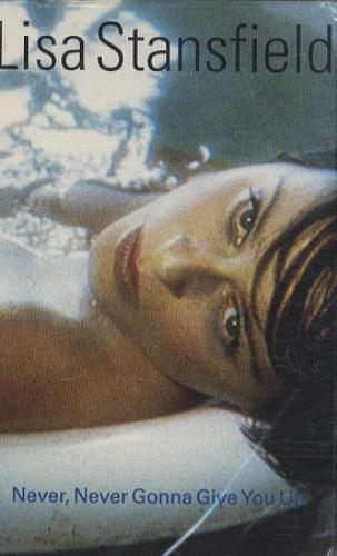 Lisa Stansfield Never, Never Gonna Give You Up cassette single US STACSNE264672