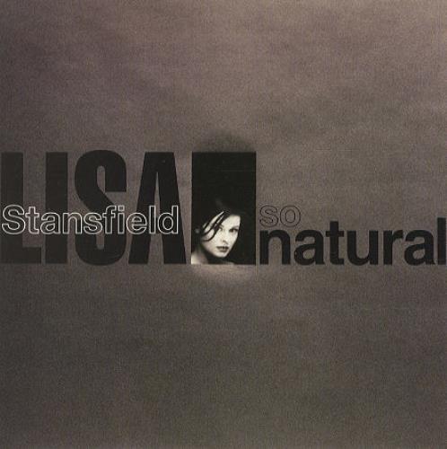 Lisa Stansfield So Natural 7" vinyl single (7 inch record / 45) UK STA07SO195561