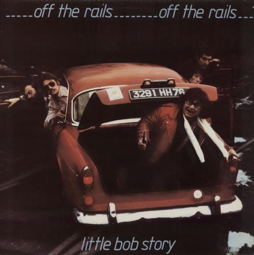 Little Bob Story Off The Rails vinyl LP album (LP record) UK LI3LPOF757745