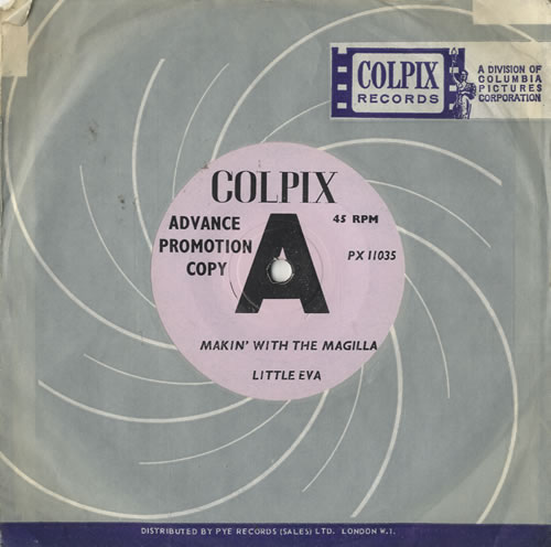 Little Eva Makin' With The Magilla 7" vinyl single (7 inch record / 45) UK EV-07MA483757