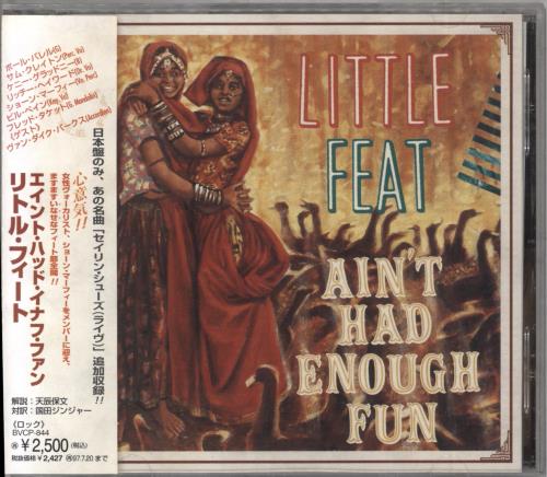 Little Feat Ain't Had Enough Fun CD album (CDLP) Japanese LFECDAI851600