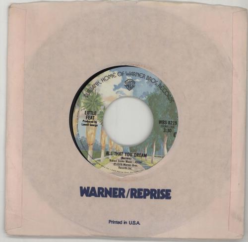 Little Feat All That You Dream 7" vinyl single (7 inch record / 45) US LFE07AL662352