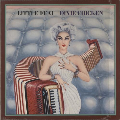 Little Feat Dixie Chicken - 2nd - Shrink vinyl LP album (LP record) UK LFELPDI865095