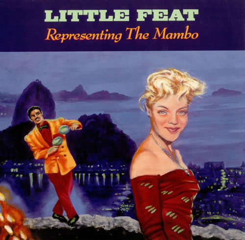 Little Feat Representing The Mambo vinyl LP album (LP record) German LFELPRE186009