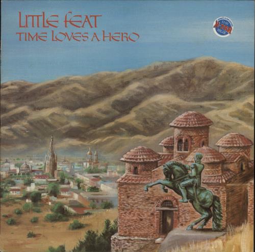 Little Feat Time Loves A Hero - 2nd vinyl LP album (LP record) UK LFELPTI718665