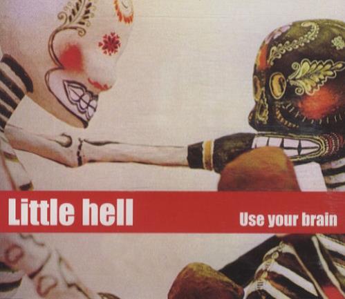 Little Hell Use Your Brain CD single (CD5 / 5") UK L/HC5US248942