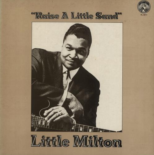Little Milton Raise A Little Sand vinyl LP album (LP record) UK LTLLPRA448582