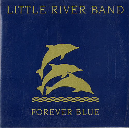 Little River Band Forever Blue CD single (CD5 / 5") Dutch LRBC5FO626732