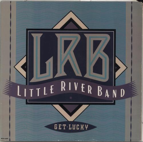 Little River Band Get Lucky vinyl LP album (LP record) US LRBLPGE709559