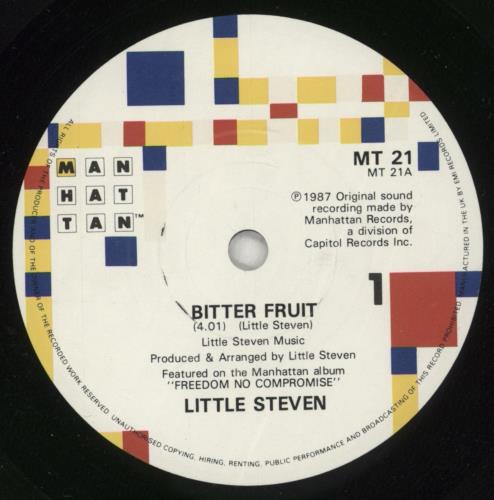 Little Steven Bitter Fruit 7" vinyl single (7 inch record / 45) UK LTS07BI503066