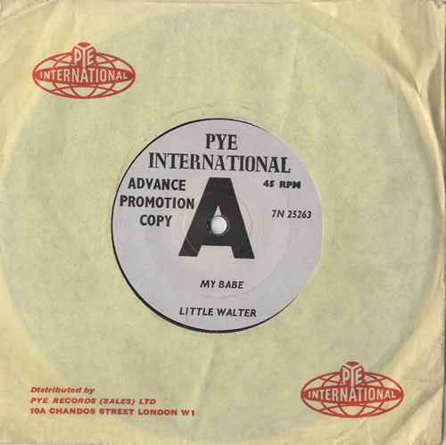 Little Walter My Babe - A Label 7" vinyl single (7 inch record / 45) UK LTW07MY471269