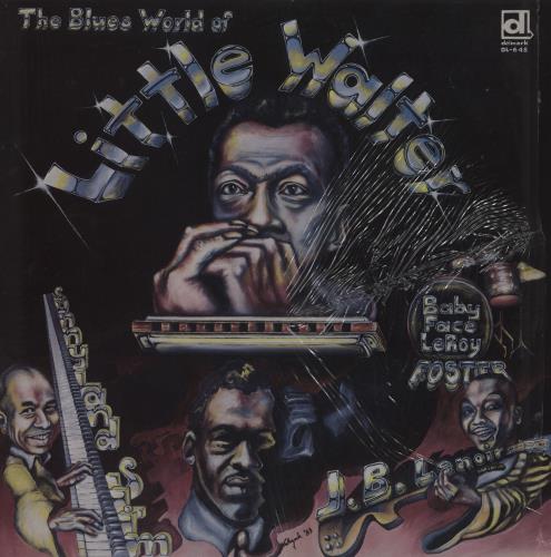 Little Walter The Blues World Of Little Walter vinyl LP album (LP record) US LTWLPTH760423