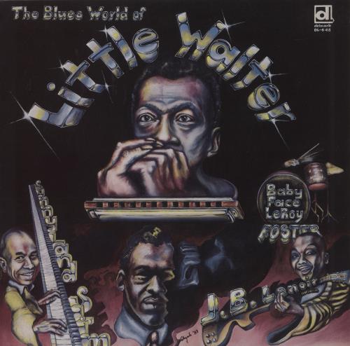 Little Walter The Blues World Of Little Walter vinyl LP album (LP record) US LTWLPTH879897