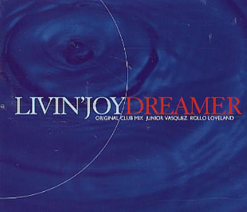 Livin' Joy Dreamer CD single (CD5 / 5") UK LVJC5DR300660