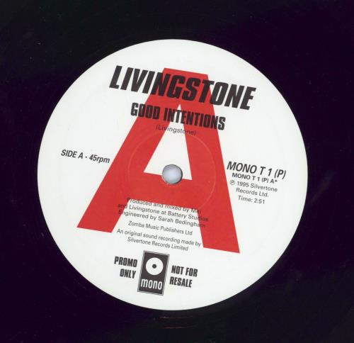Livingstone Good Intentions - 'A' label 10" vinyl single (10 inch record) UK LWV10GO778666